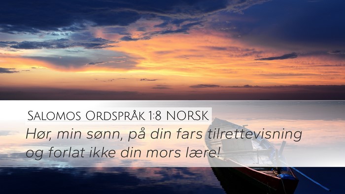 Salomos Ordspråk 1:8 NORSK Bible Verse Image