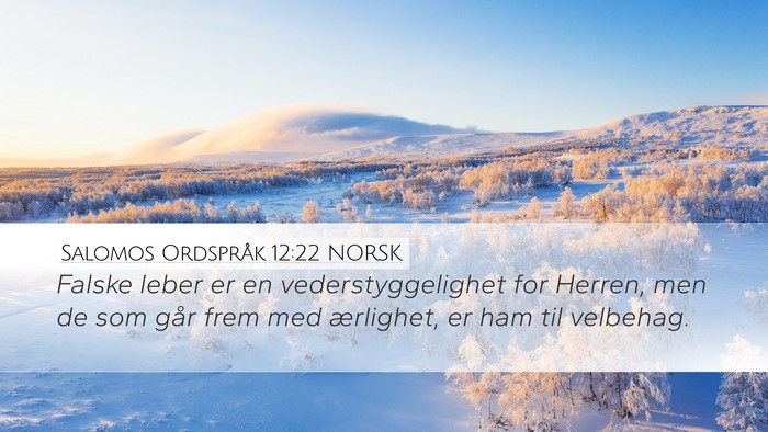 Salomos Ordspråk 12:22 NORSK Bible Verse Image