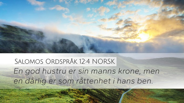 Salomos Ordspråk 12:4 NORSK Bible Verse Image