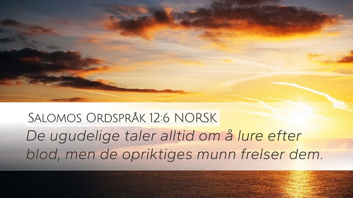 Salomos Ordspråk 12:6 NORSK Bible Verse Image