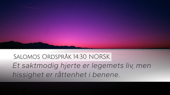 Salomos Ordspråk 14:30 NORSK Bible Verse Image