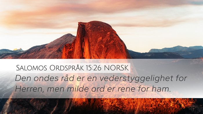 Salomos Ordspråk 15:26 NORSK Bible Verse Image