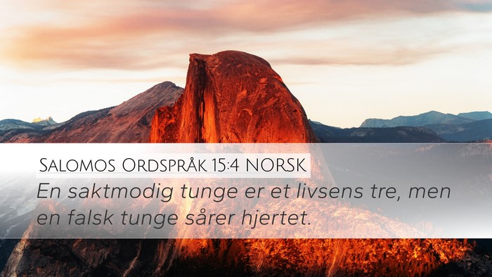 Salomos Ordspråk 15:4 NORSK Bible Verse Image