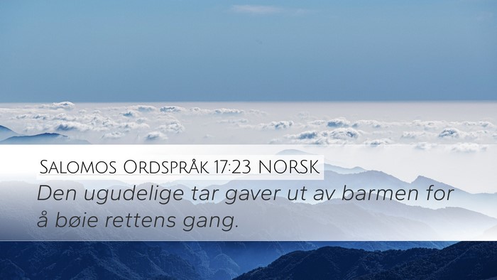 Salomos Ordspråk 17:23 NORSK Bible Verse Image