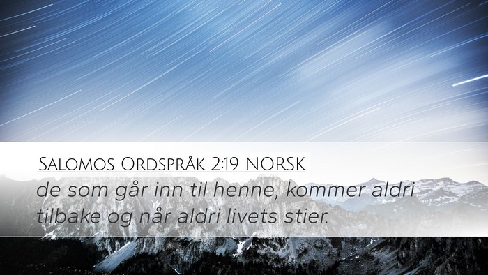 Salomos Ordspråk 2:19 NORSK Bible Verse Image