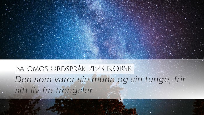 Salomos Ordspråk 21:23 NORSK Bible Verse Image