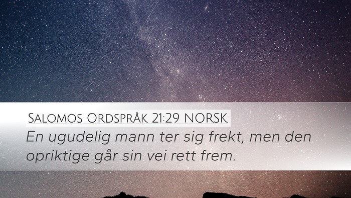 Salomos Ordspråk 21:29 NORSK Bible Verse Image