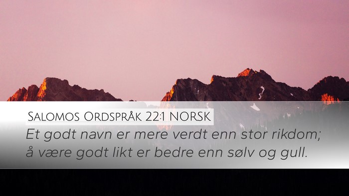 Salomos Ordspråk 22:1 NORSK Bible Verse Image