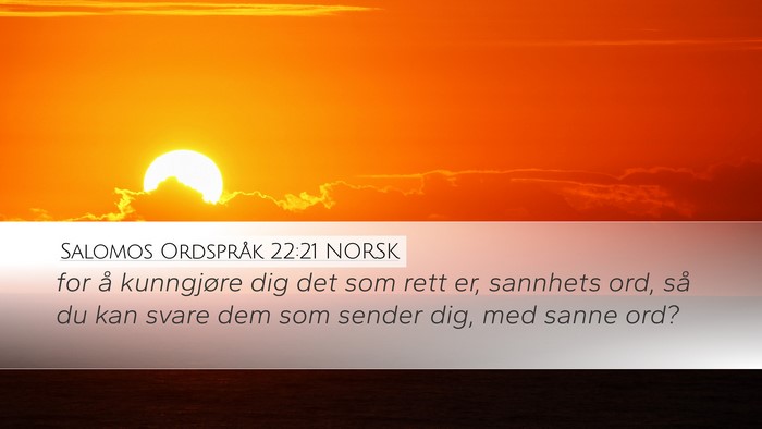 Salomos Ordspråk 22:21 NORSK Bible Verse Image