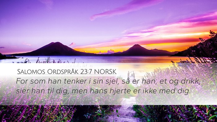 Salomos Ordspråk 23:7 NORSK Bible Verse Image