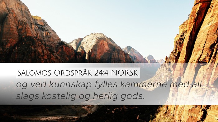 Salomos Ordspråk 24:4 NORSK Desktop Wallpaper - og ved kunnskap fylles kammerne med all slags - Desktop Bible Verse Wallpaper