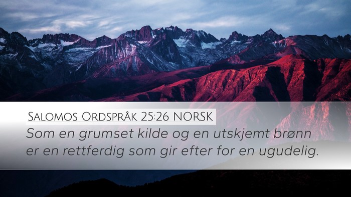 Salomos Ordspråk 25:26 NORSK Bible Verse Image