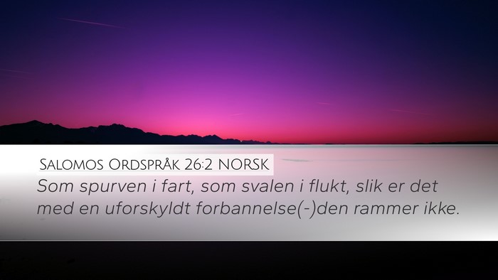 Salomos Ordspråk 26:2 NORSK Bible Verse Image