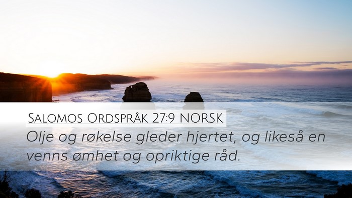 Salomos Ordspråk 27:9 NORSK Bible Verse Image