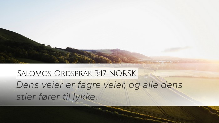 Salomos Ordspråk 3:17 NORSK Bible Verse Image