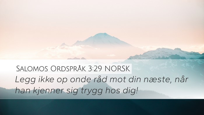 Salomos Ordspråk 3:29 NORSK Bible Verse Image
