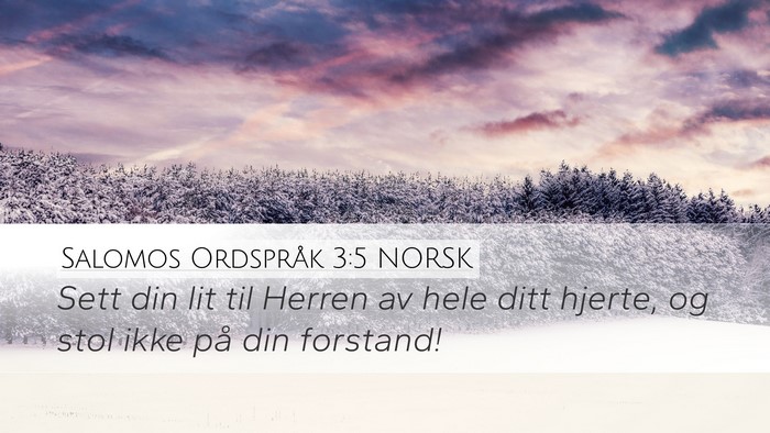 Salomos Ordspråk 3:5 NORSK Bible Verse Image