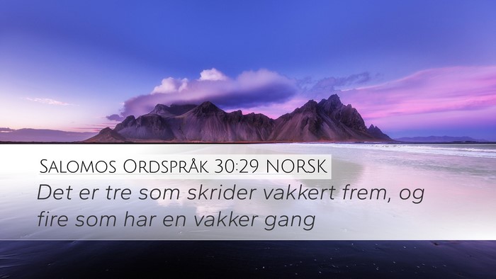 Salomos Ordspråk 30:29 NORSK Bible Verse Image