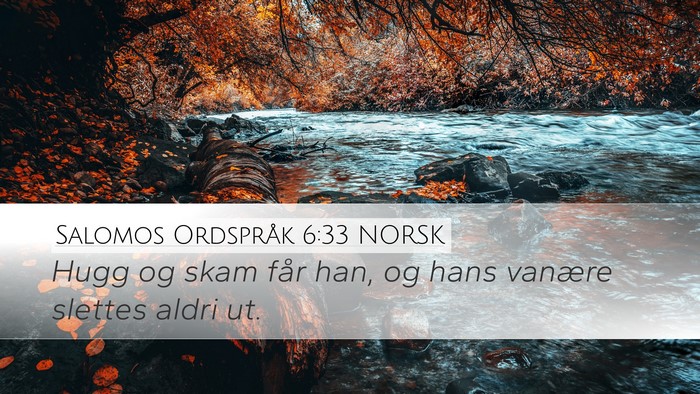 Salomos Ordspråk 6:33 NORSK Bible Verse Image