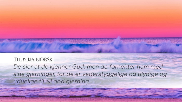 Titus 1:16 NORSK Bible Verse Image