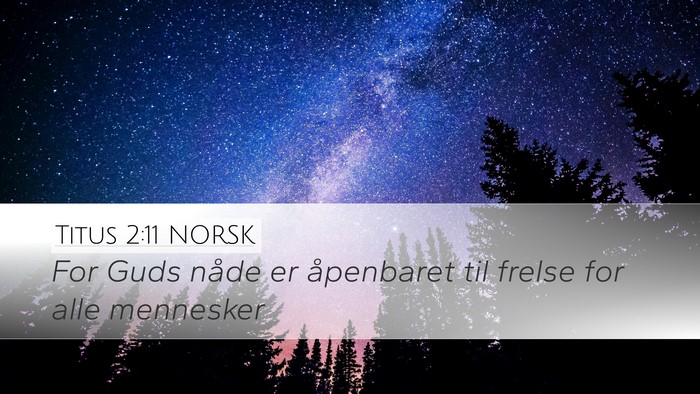 Titus 2:11 NORSK Bible Verse Image