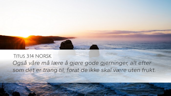 Titus 3:14 NORSK Bible Verse Image