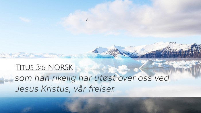 Titus 3:6 NORSK Bible Verse Image