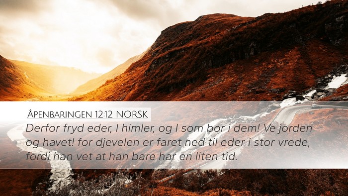 Åpenbaringen 12:12 NORSK Bible Verse Image