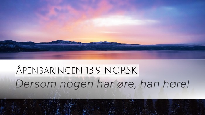 Åpenbaringen 13:9 NORSK Bible Verse Image