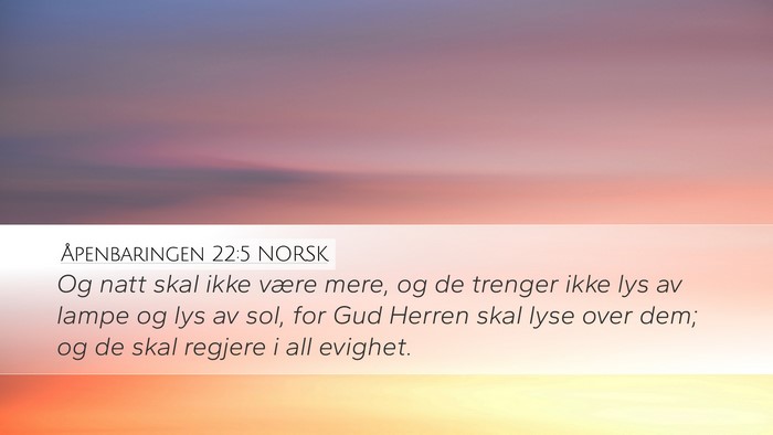 Åpenbaringen 22:5 NORSK Bible Verse Image