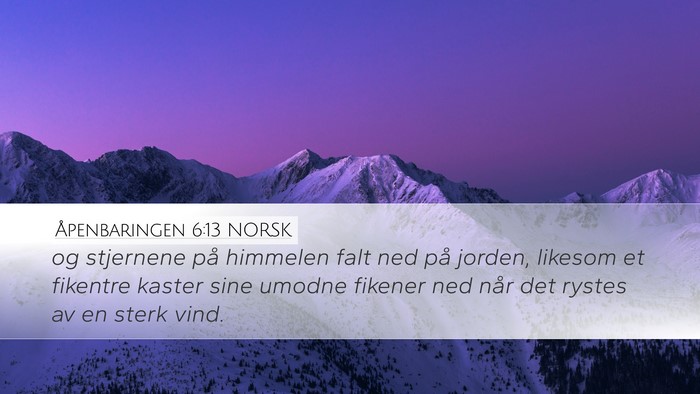 Åpenbaringen 6:13 NORSK Bible Verse Image