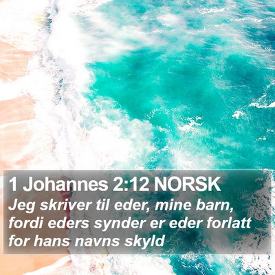 1 Johannes 2:12 NORSK Bible Verse Image