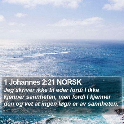 1 Johannes 2:21 NORSK Bible Verse Image