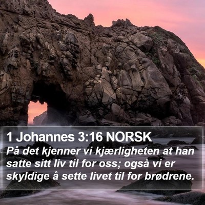 1 Johannes 3:16 NORSK Bible Verse Image