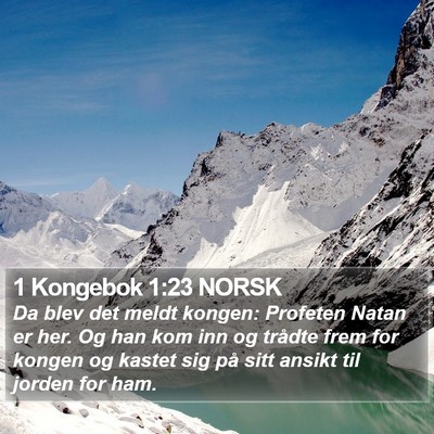 1 Kongebok 1:23 NORSK Bible Verse Image