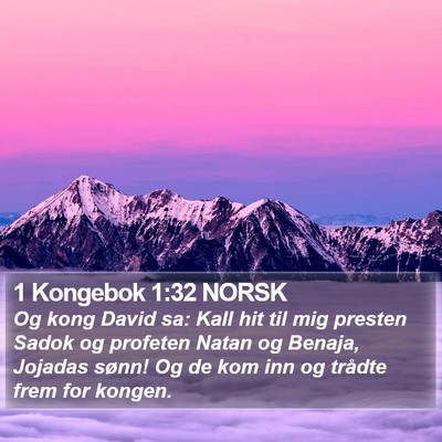 1 Kongebok 1:32 NORSK Bible Verse Image