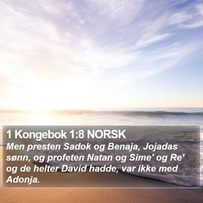 1 Kongebok 1:8 NORSK Bible Verse Image