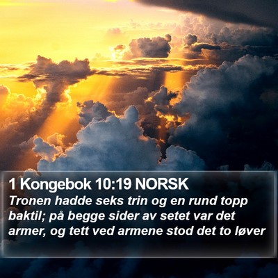 1 Kongebok 10:19 NORSK Bible Verse Image