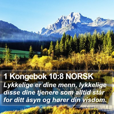 1 Kongebok 10:8 NORSK Bible Verse Image