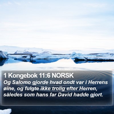 1 Kongebok 11:6 NORSK Bible Verse Image
