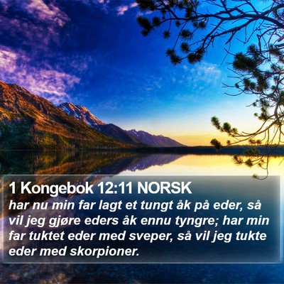 1 Kongebok 12:11 NORSK Bible Verse Image