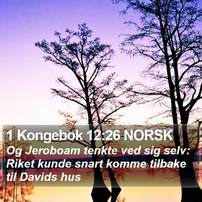 1 Kongebok 12:26 NORSK Bible Verse Image
