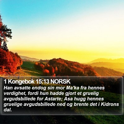 1 Kongebok 15:13 NORSK Bible Verse Image