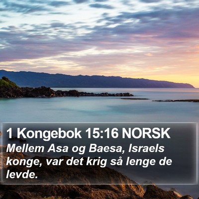 1 Kongebok 15:16 NORSK Bible Verse Image