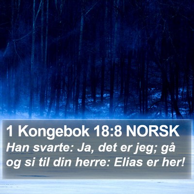 1 Kongebok 18:8 NORSK Bible Verse Image