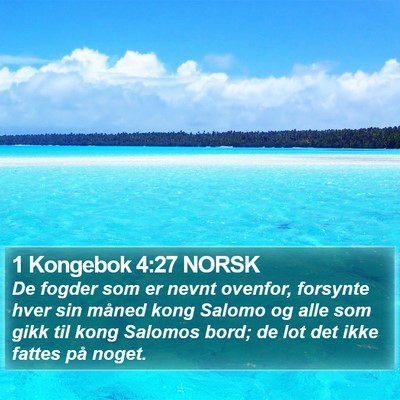 1 Kongebok 4:27 NORSK Bible Verse Image