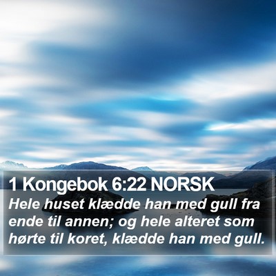 1 Kongebok 6:22 NORSK Bible Verse Image