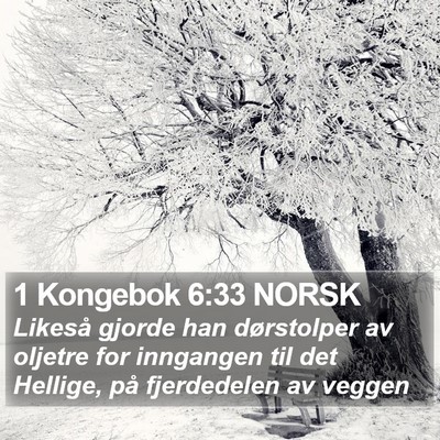 1 Kongebok 6:33 NORSK Bible Verse Image