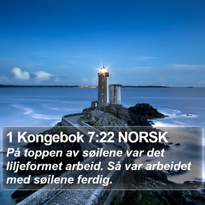 1 Kongebok 7:22 NORSK Bible Verse Image