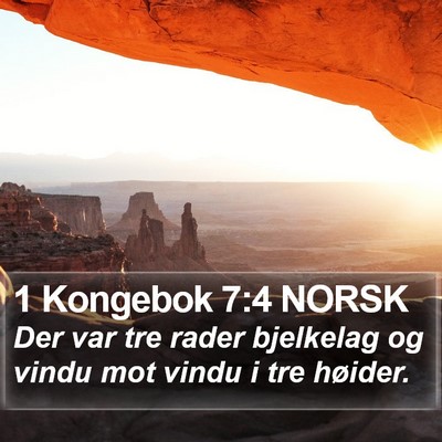 1 Kongebok 7:4 NORSK Bible Verse Image